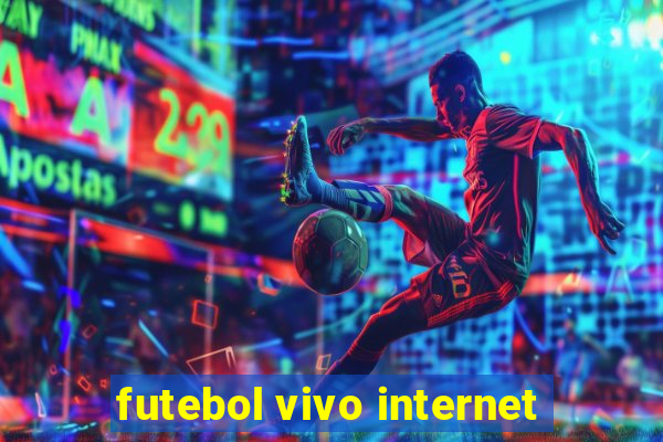 futebol vivo internet